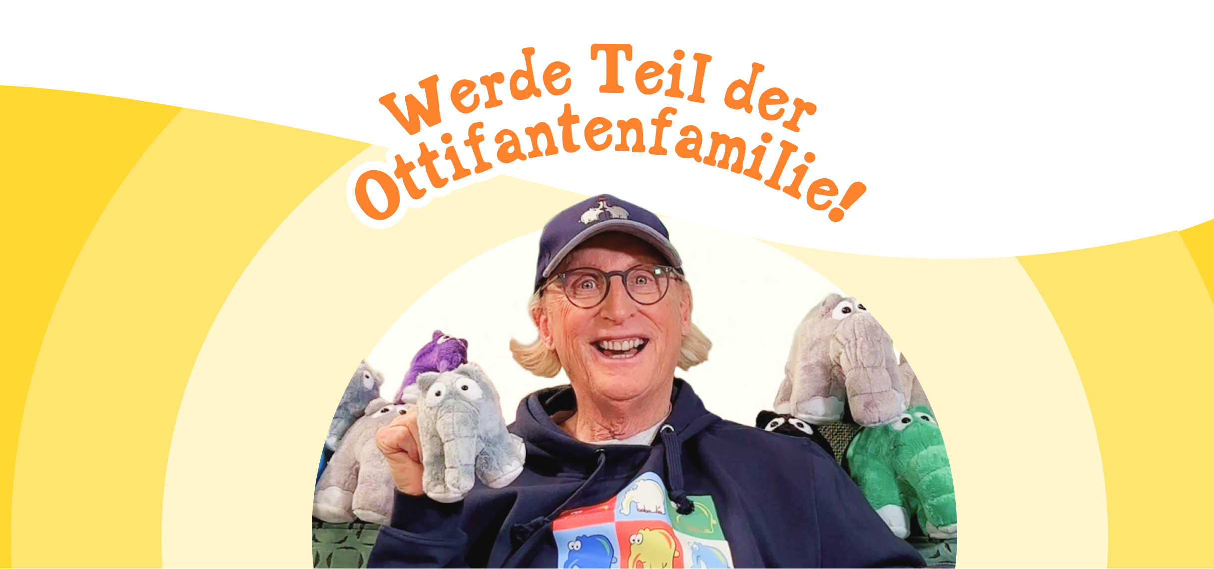Werde Teil der Ottifantenfamilie!