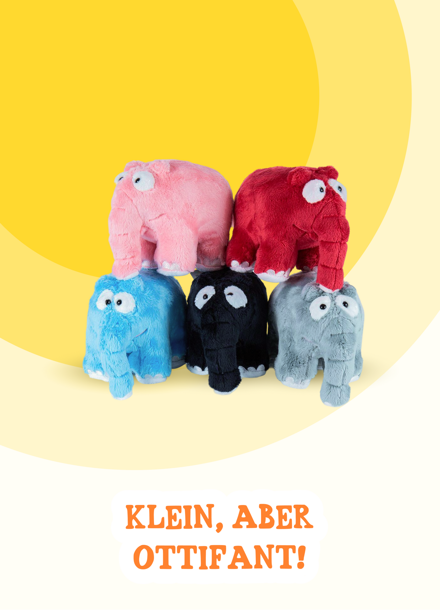 Klein, aber Ottifant!