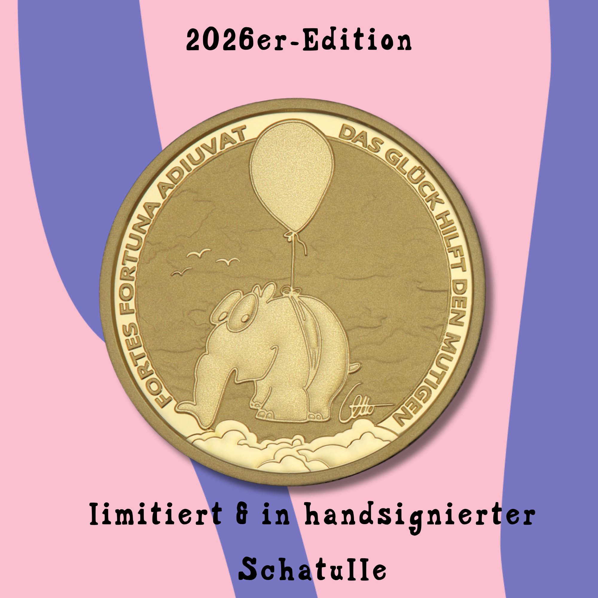 Limitierte 1 OZ Goldmünze 2026 Ballonifant + Otto Waalkes Signatur | Zahlung nur mit Vorkasse