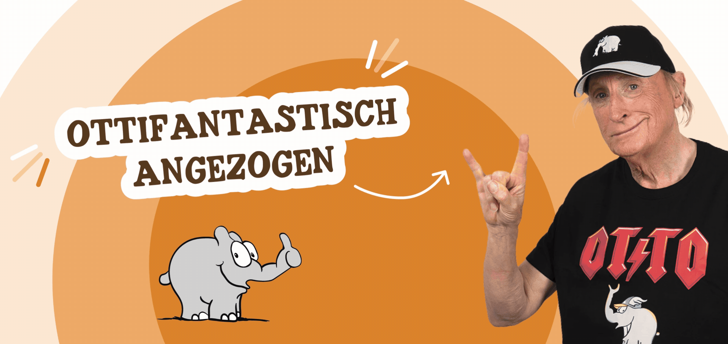 Ottifantastisch Angezogen